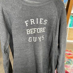 "Fries Before Guys" Crewneck Sweater (M/L)